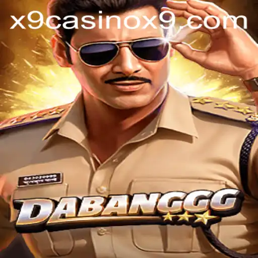 DABANGGG: A Thrilling Adventure in the World of X9 Casino