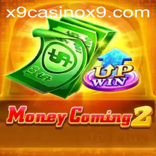 Exploring MoneyComing2: A Thrilling Adventure in the World of X9 Casino