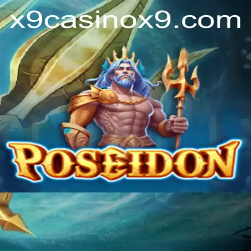 Exploring the Oceanic Adventure of Poseidon at X9 Casino